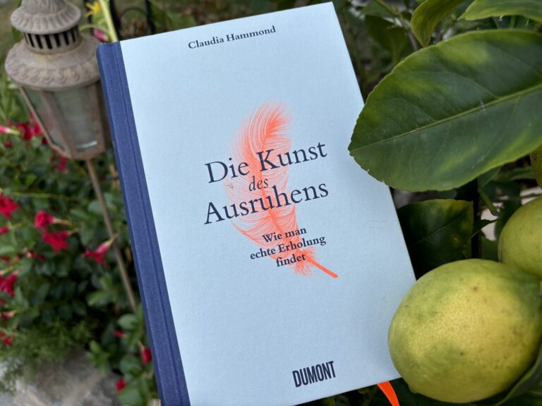 Buchvorstellung: Claudia Hammond, Die Kunst des Ausruhens